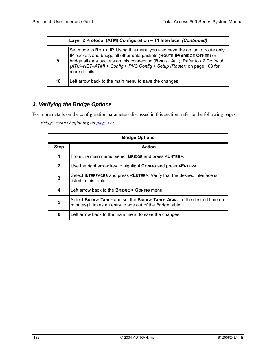 Verifying the bridge options | ADTRAN 600R User Manual | Page 184 / 264