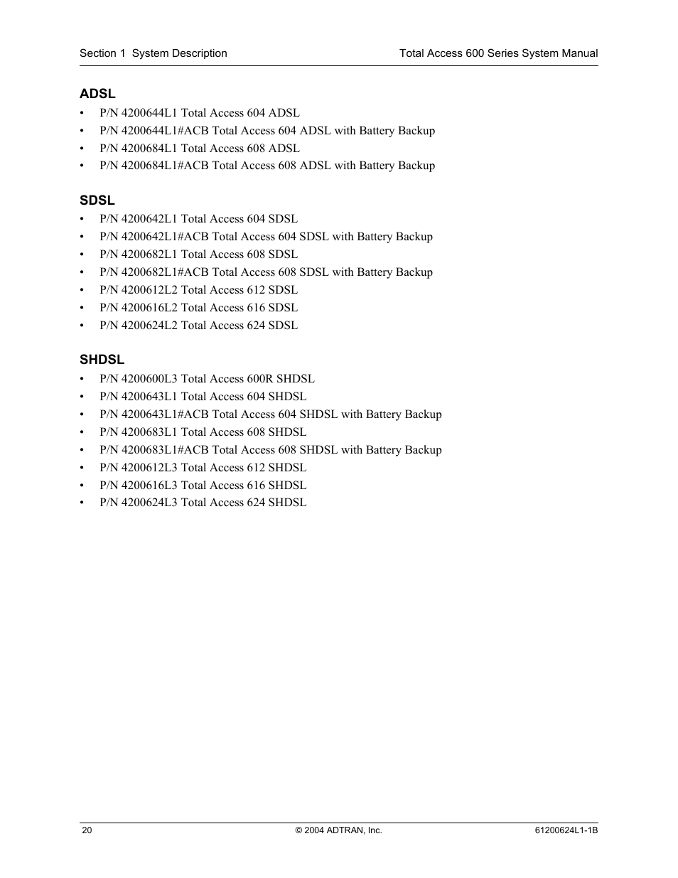 Adsl sdsl shdsl | ADTRAN 600R User Manual | Page 20 / 264