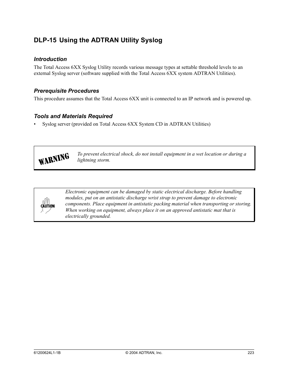 Dlp-15 using the adtran utility syslog, Dlp-15, Using the adtran utility syslog | ADTRAN 600R User Manual | Page 225 / 264