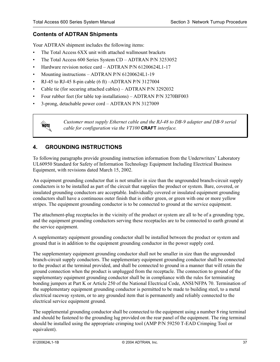 Grounding instructions, Contents of adtran shipments | ADTRAN 600R User Manual | Page 39 / 264