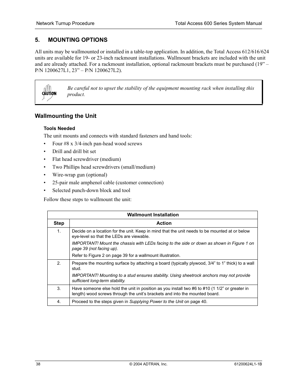 Mounting options, Wallmounting the unit | ADTRAN 600R User Manual | Page 40 / 264