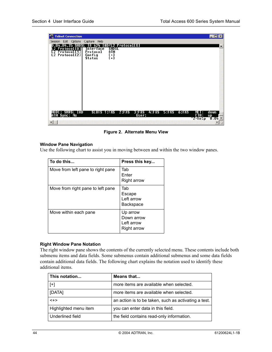 Figure 2, Alternate menu view | ADTRAN 600R User Manual | Page 46 / 264