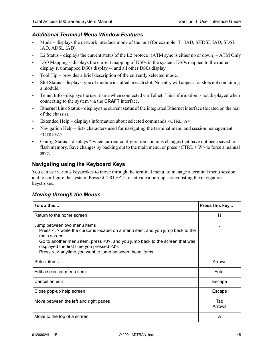 Navigating using the keyboard keys | ADTRAN 600R User Manual | Page 47 / 264