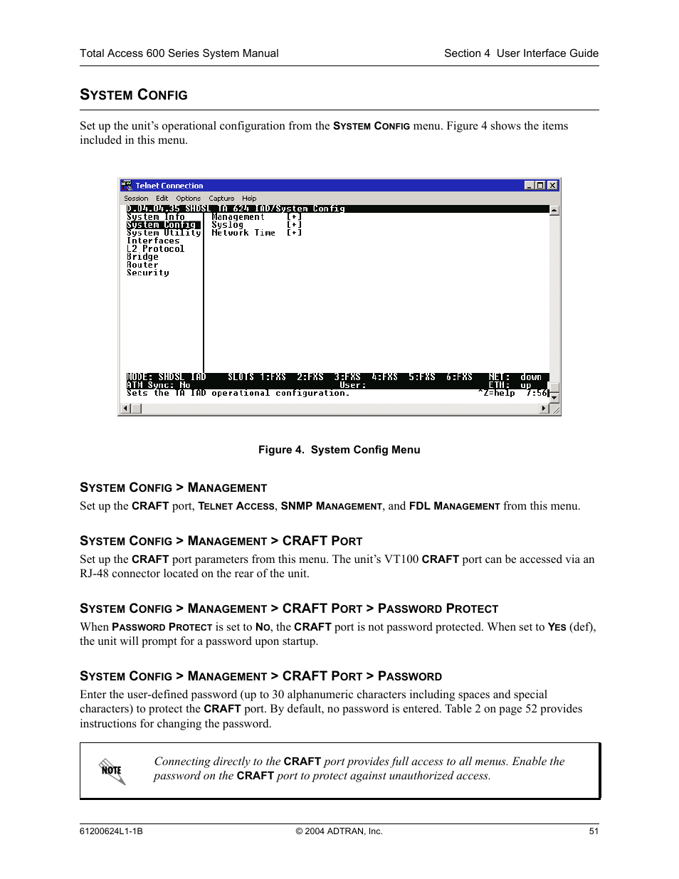 System config, Figure 4, System config menu | ADTRAN 600R User Manual | Page 53 / 264