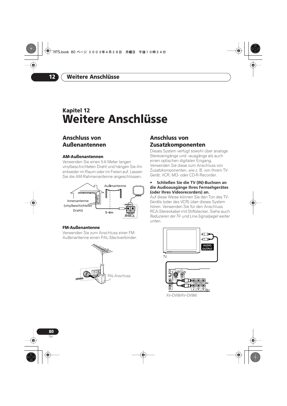 Anschluss von außenantennen, Anschluss von zusatzkomponenten, Weitere anschlüsse | Weitere anschlüsse 12, Kapitel 12 | Pioneer NS-DV990 User Manual | Page 182 / 208