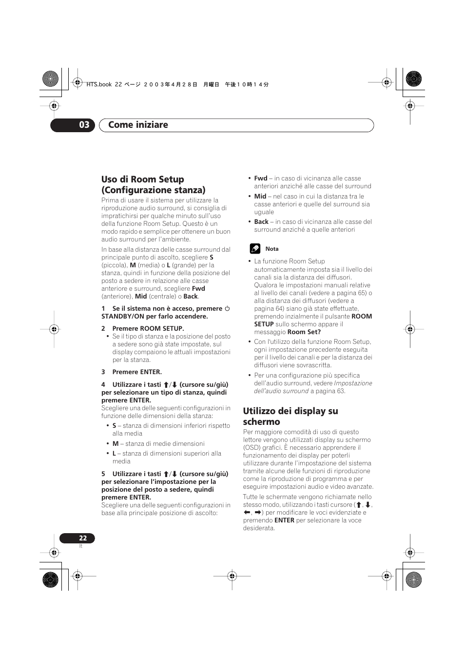 Uso di room setup (configurazione stanza), Utilizzo dei display su schermo, Come iniziare 03 | Pioneer NS-DV990 User Manual | Page 22 / 208