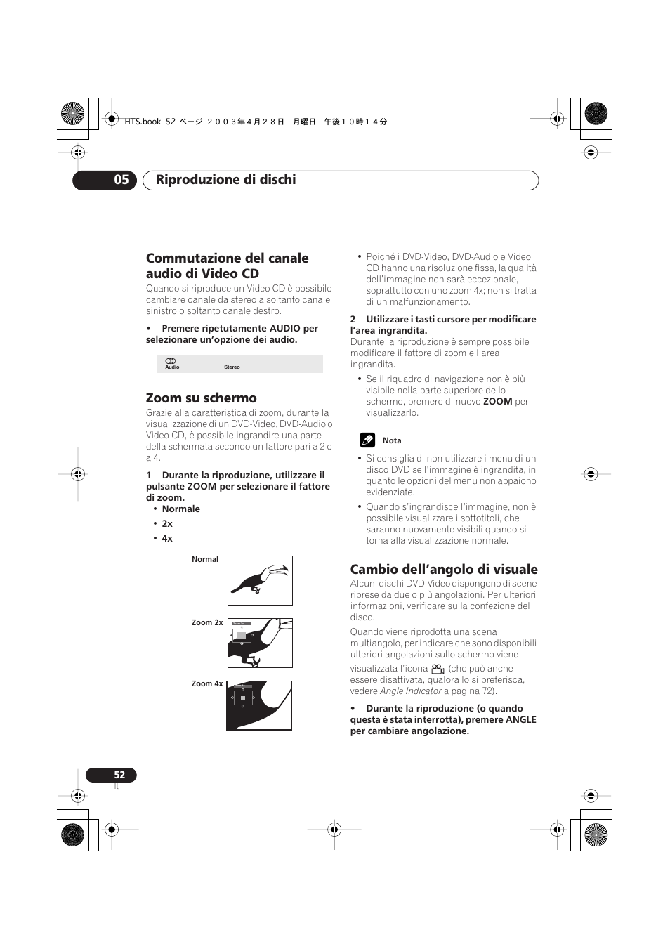 Commutazione del canale audio di video cd, Zoom su schermo, Cambio dell’angolo di visuale | Riproduzione di dischi 05 | Pioneer NS-DV990 User Manual | Page 52 / 208