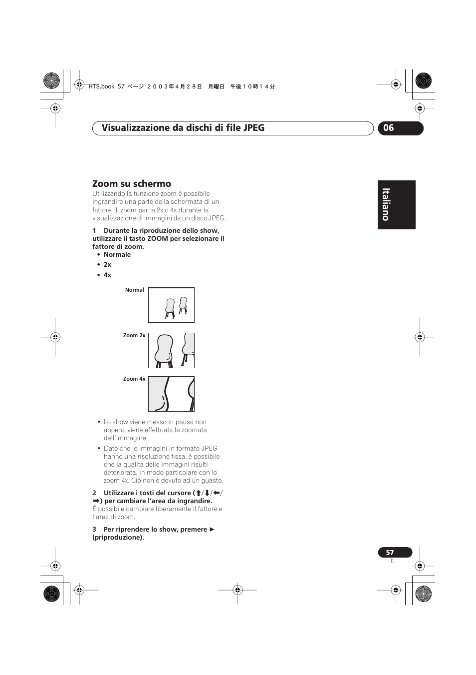 Zoom su schermo, Italiano, Italiano français | Nederlands, Español deutsch, Visualizzazione da dischi di file jpeg 06 | Pioneer NS-DV990 User Manual | Page 57 / 208