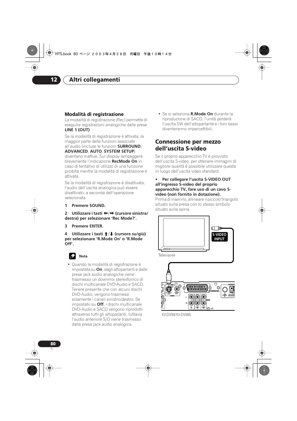 Modalità di registrazione, Connessione per mezzo dell’uscita s-video, Altri collegamenti 12 | Pioneer NS-DV990 User Manual | Page 80 / 208
