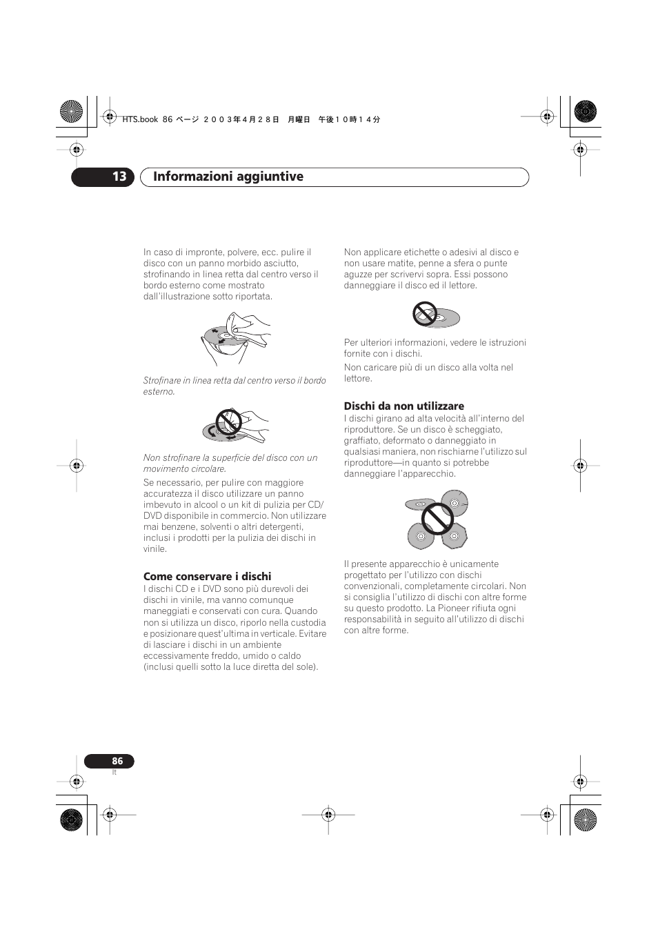 Come conservare i dischi, Dischi da non utilizzare, Informazioni aggiuntive 13 | Pioneer NS-DV990 User Manual | Page 86 / 208