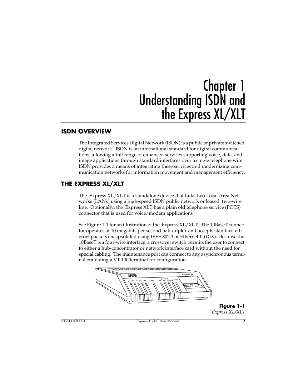 Chapter 1, Understanding isdn and, The express xl/xlt | Isdn overview | ADTRAN 1200070L1 User Manual | Page 23 / 187
