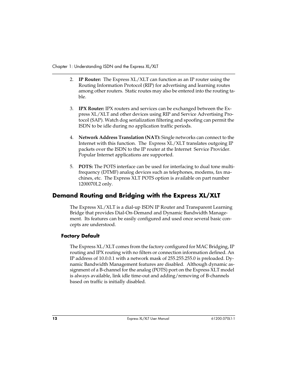 Ip router: the express xl/xlt can function as a, Ipx router: ipx routers and services can be exc, Network address translation (nat): single netwo | Pots: the pots interface can be used for interf | ADTRAN 1200070L1 User Manual | Page 28 / 187