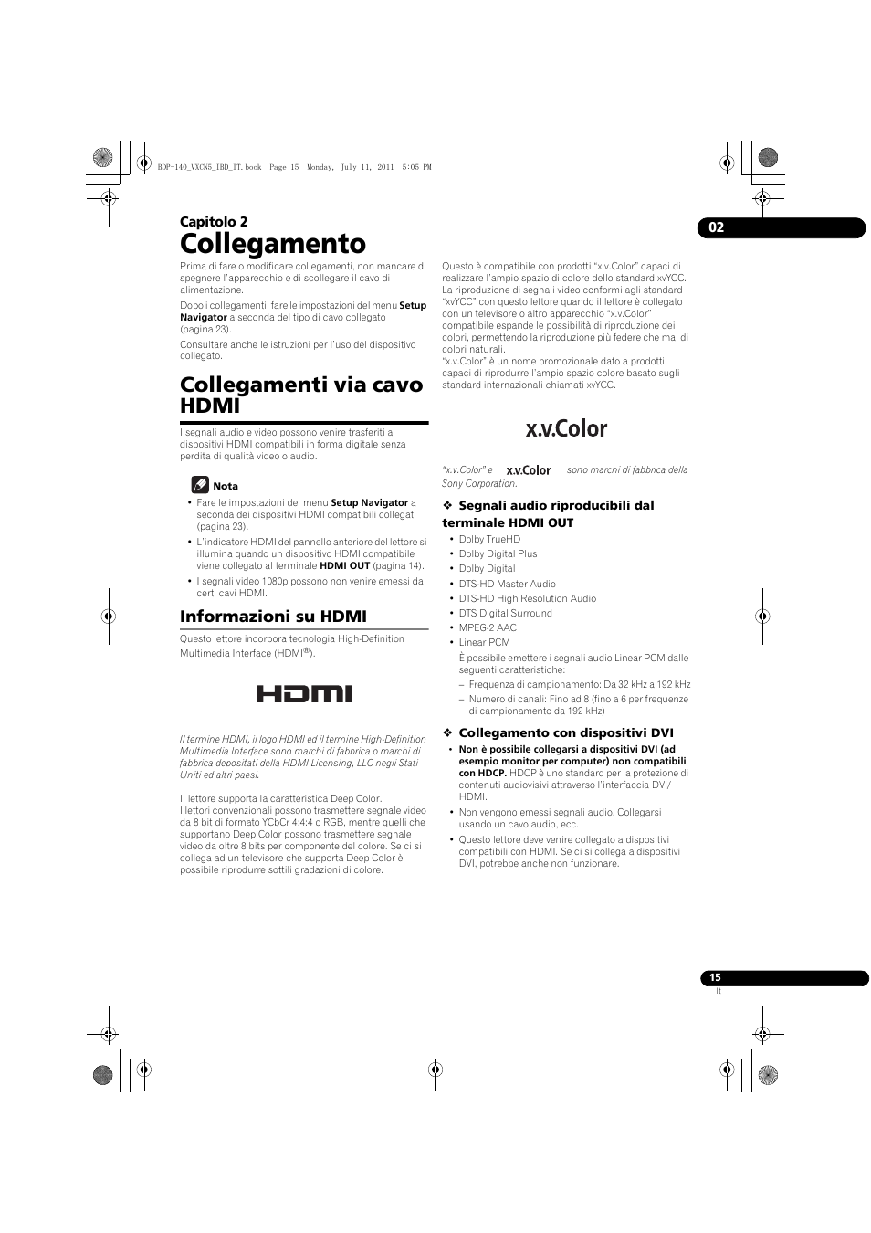 Collegamenti via cavo hdmi, Informazioni su hdmi, Collegamento | 02 capitolo 2 | Pioneer BDP-440 User Manual | Page 139 / 308