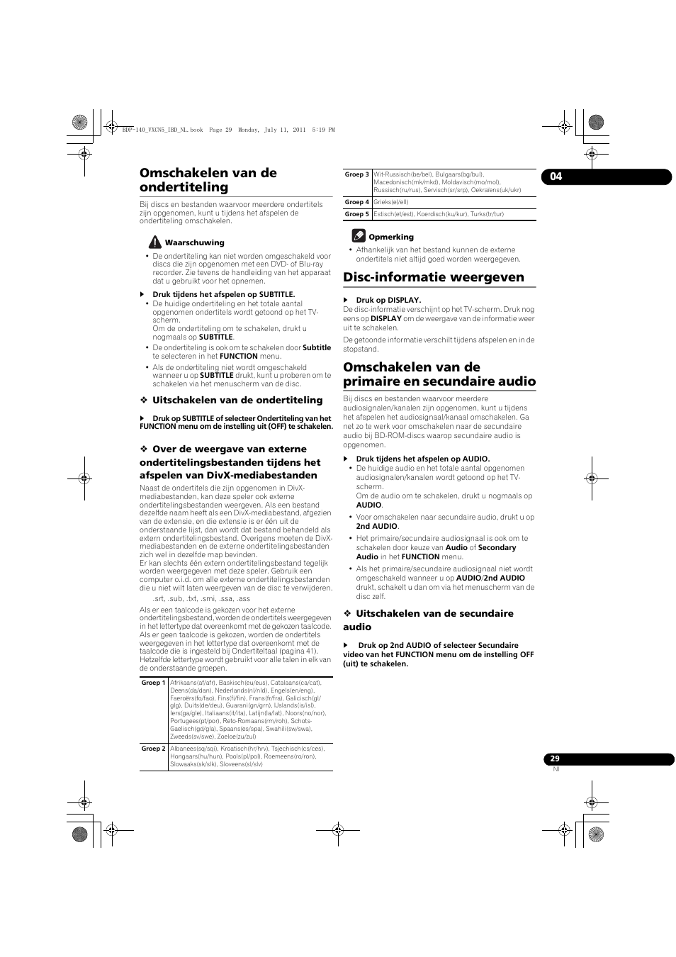 Omschakelen van de ondertiteling, Disc-informatie weergeven, Omschakelen van de primaire en secundaire audio | Pioneer BDP-440 User Manual | Page 213 / 308