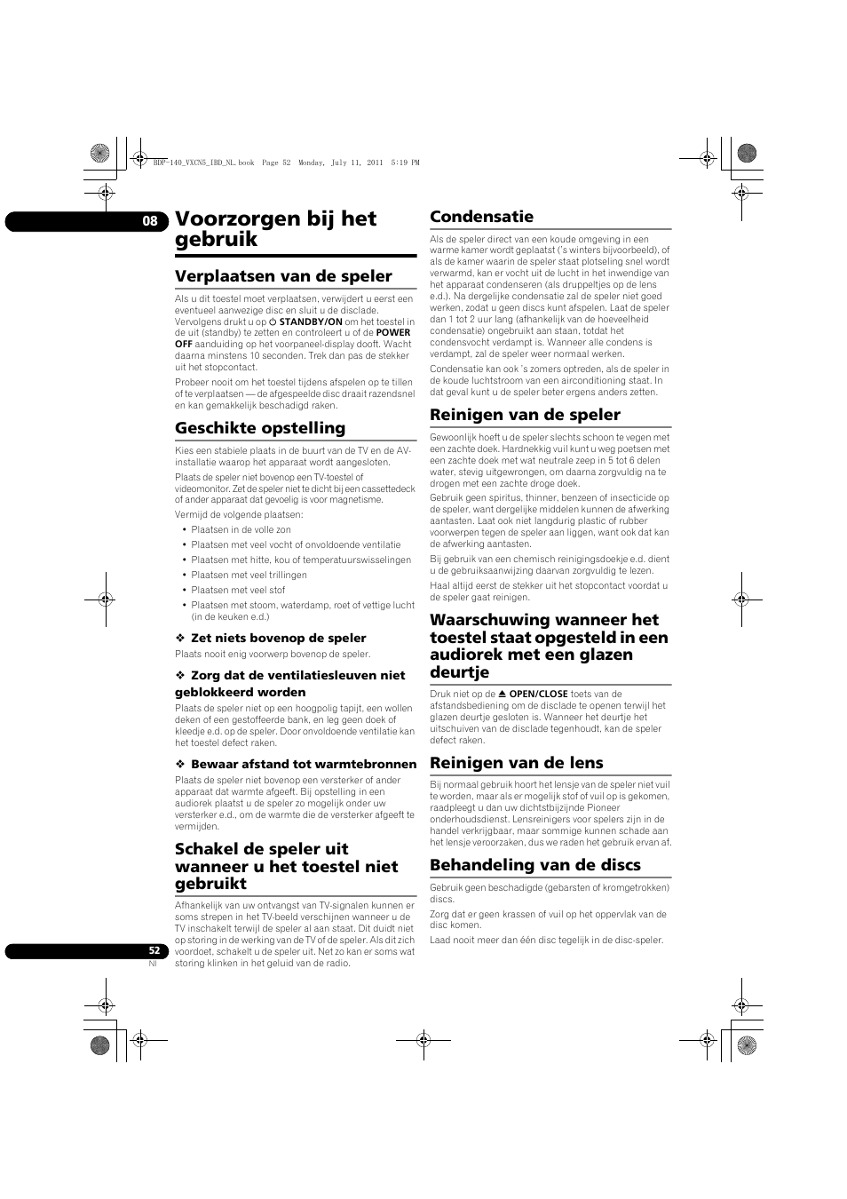 Voorzorgen bij het gebruik, Verplaatsen van de speler, Geschikte opstelling | Condensatie, Reinigen van de speler, Reinigen van de lens, Behandeling van de discs | Pioneer BDP-440 User Manual | Page 236 / 308