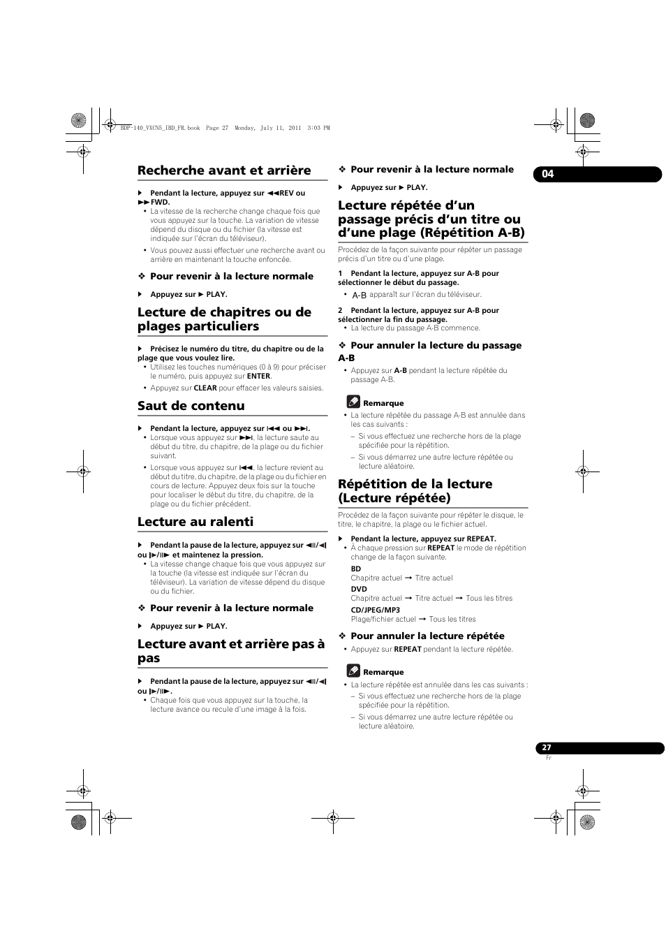 Recherche avant et arrière, Lecture de chapitres ou de plages particuliers, Saut de contenu | Lecture au ralenti, Lecture avant et arrière pas à pas, Répétition de la lecture (lecture répétée) | Pioneer BDP-440 User Manual | Page 27 / 308