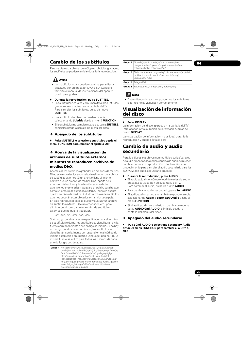 Cambio de los subtítulos, Visualización de información del disco, Cambio de audio y audio secundario | Pioneer BDP-440 User Manual | Page 273 / 308