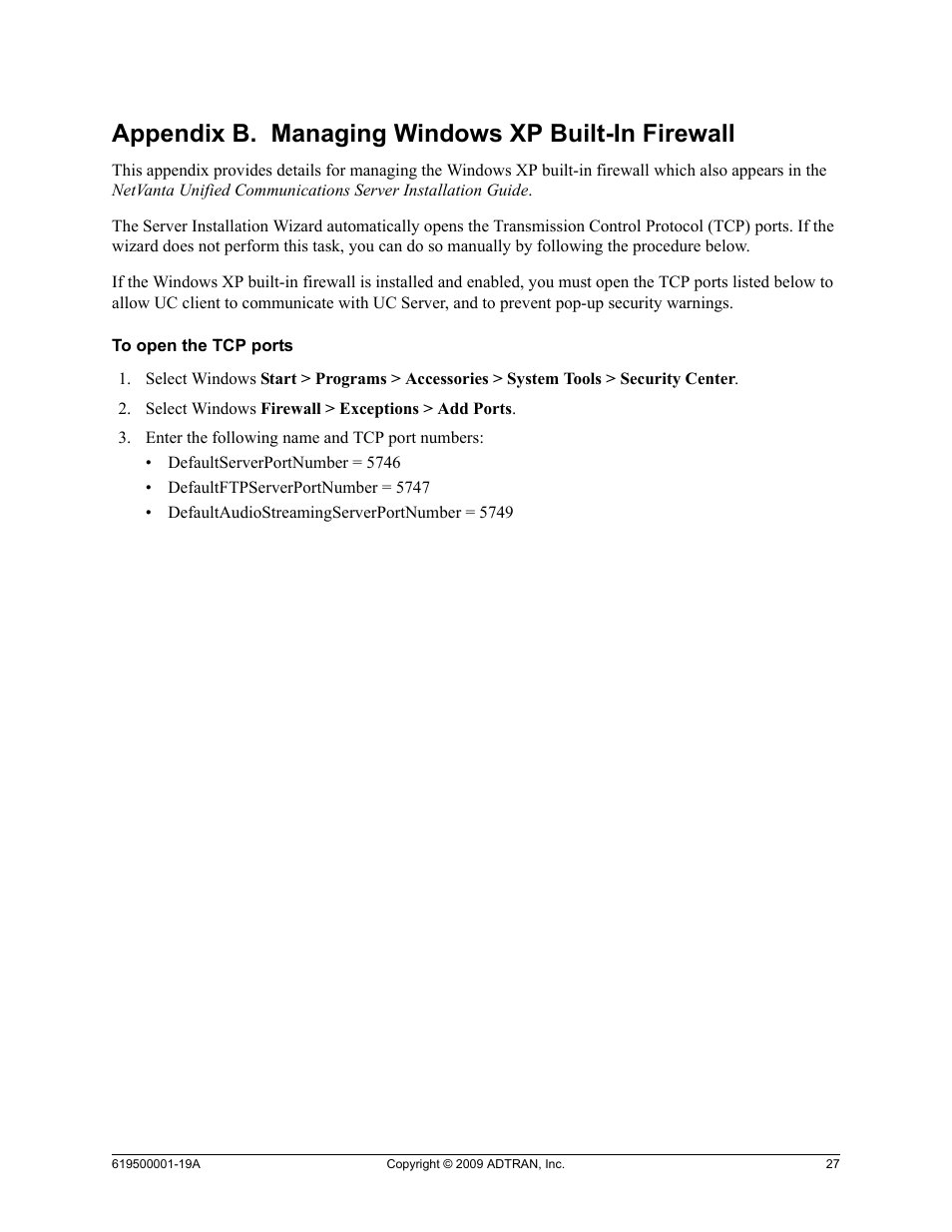 Appendix b. managing windows xp built-in firewall | ADTRAN 619500001-19A User Manual | Page 27 / 27