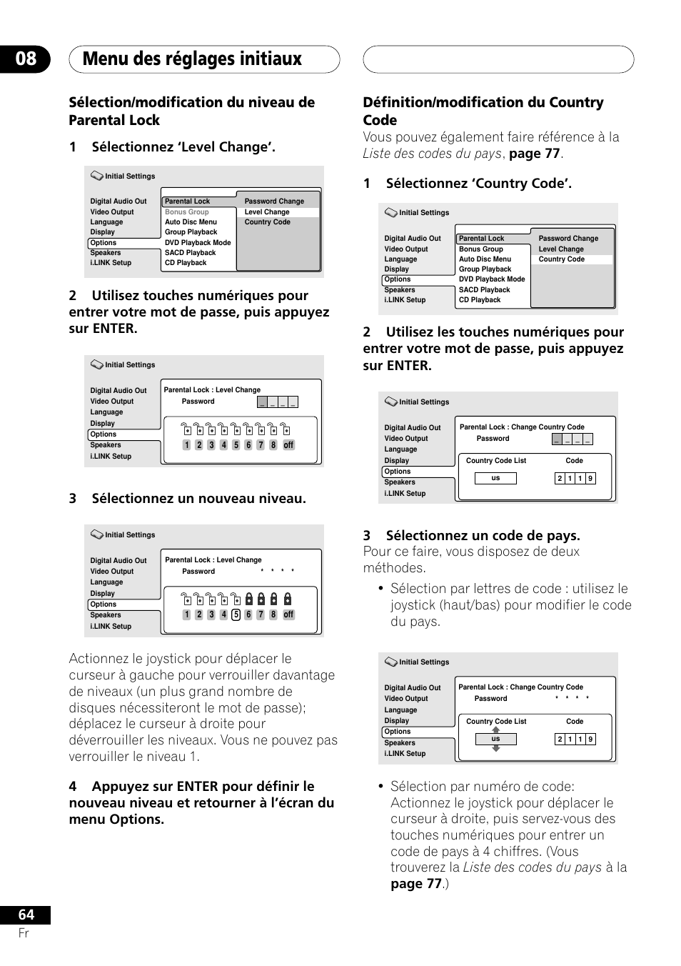 Menu des réglages initiaux 08, Sélection/modification du niveau de parental lock, Définition/modification du country code | 1sélectionnez ‘level change, 3sélectionnez un nouveau niveau | Pioneer DV-757Ai User Manual | Page 64 / 172