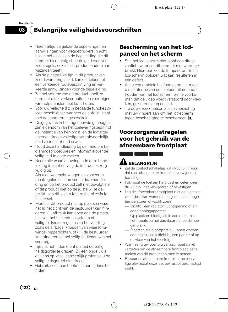 Bescherming van het lcd-paneel en het, Scherm, Voorzorgsmaatregelen voor het gebruik van | De afneembare frontplaat, Bescherming van het lcd- paneel en het scherm, 03 belangrijke veiligheidsvoorschriften | Pioneer AVIC-F960BT User Manual | Page 122 / 132
