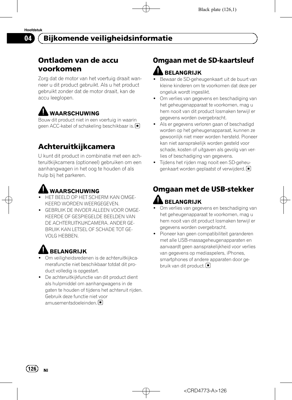 Ontladen van de accu voorkomen, Achteruitkijkcamera, Omgaan met de sd-kaartsleuf | Omgaan met de usb-stekker, 04 bijkomende veiligheidsinformatie | Pioneer AVIC-F960BT User Manual | Page 126 / 132