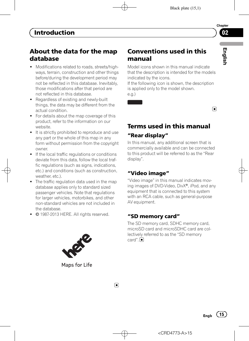About the data for the map database, Conventions used in this manual, Terms used in this manual | Rear display” 15, Video image” 15, Sd memory card” 15, 02 introduction | Pioneer AVIC-F960BT User Manual | Page 15 / 132