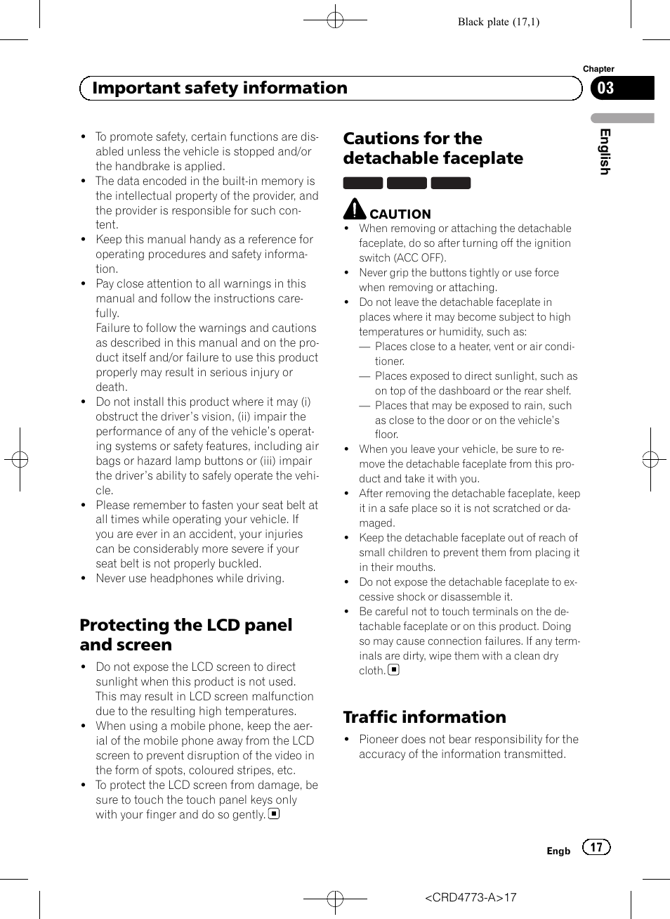 Protecting the lcd panel and screen, Cautions for the detachable faceplate, Traffic information | 03 important safety information | Pioneer AVIC-F960BT User Manual | Page 17 / 132