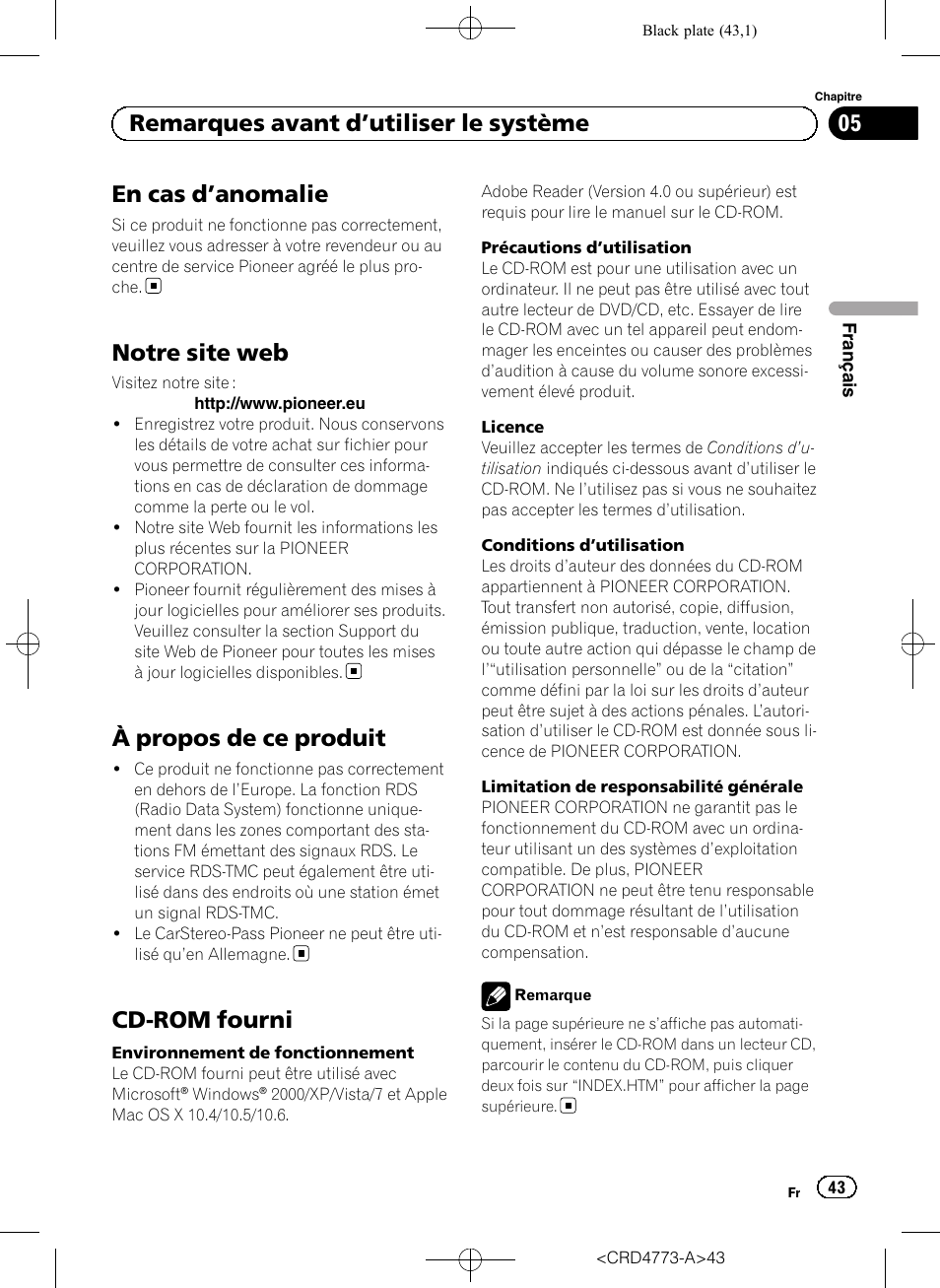 Remarques avant d, Utiliser le système, En cas d | Anomalie 43, Notre site web, À propos de ce produit, Cd-rom fourni, En cas d ’anomalie, 05 remarques avant d ’utiliser le système | Pioneer AVIC-F960BT User Manual | Page 43 / 132
