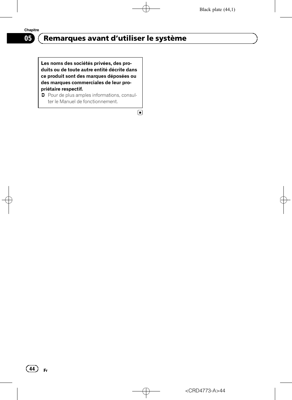 05 remarques avant d ’utiliser le système | Pioneer AVIC-F960BT User Manual | Page 44 / 132