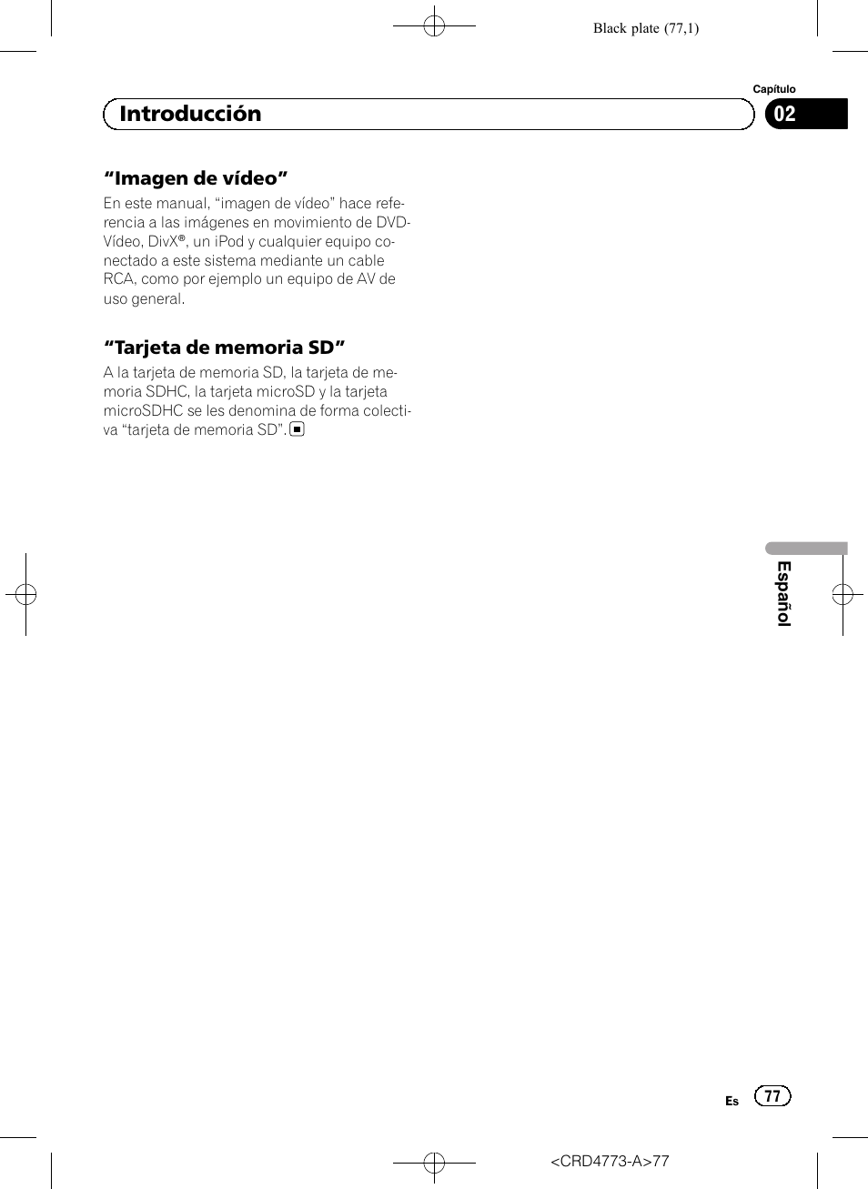 Imagen de vídeo” 77, Tarjeta de memoria sd” 77, 02 introducción | Imagen de vídeo | Pioneer AVIC-F960BT User Manual | Page 77 / 132