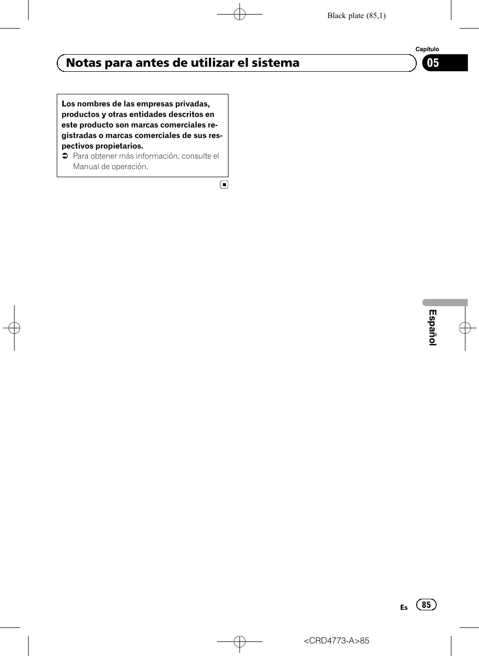 05 notas para antes de utilizar el sistema | Pioneer AVIC-F960BT User Manual | Page 85 / 132
