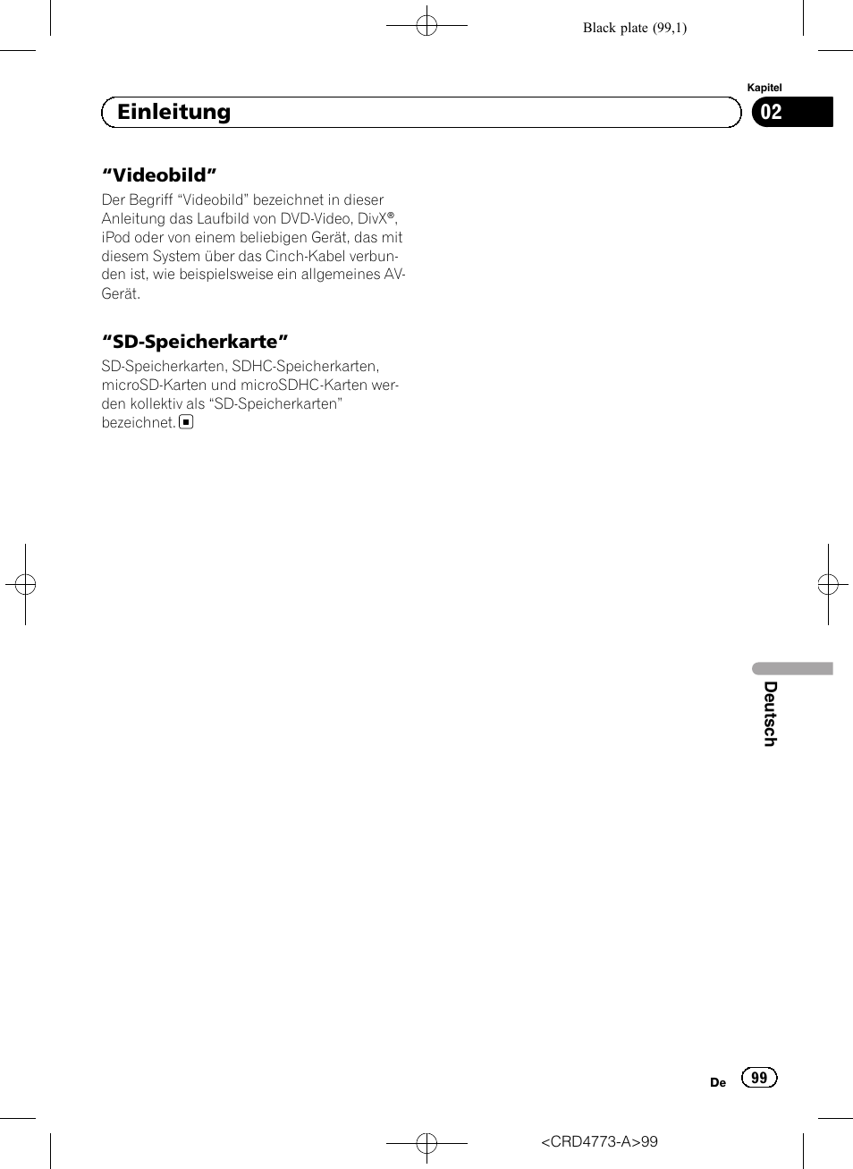 Videobild” 99, Sd-speicherkarte” 99, 02 einleitung | Videobild, Sd-speicherkarte | Pioneer AVIC-F960BT User Manual | Page 99 / 132