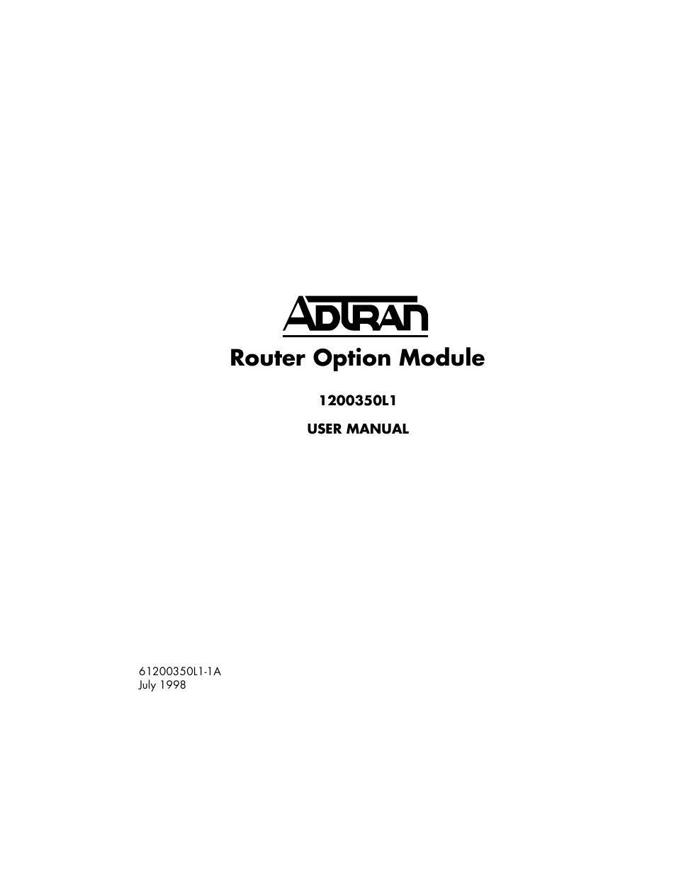 ADTRAN 1200350L1 User Manual | 134 pages