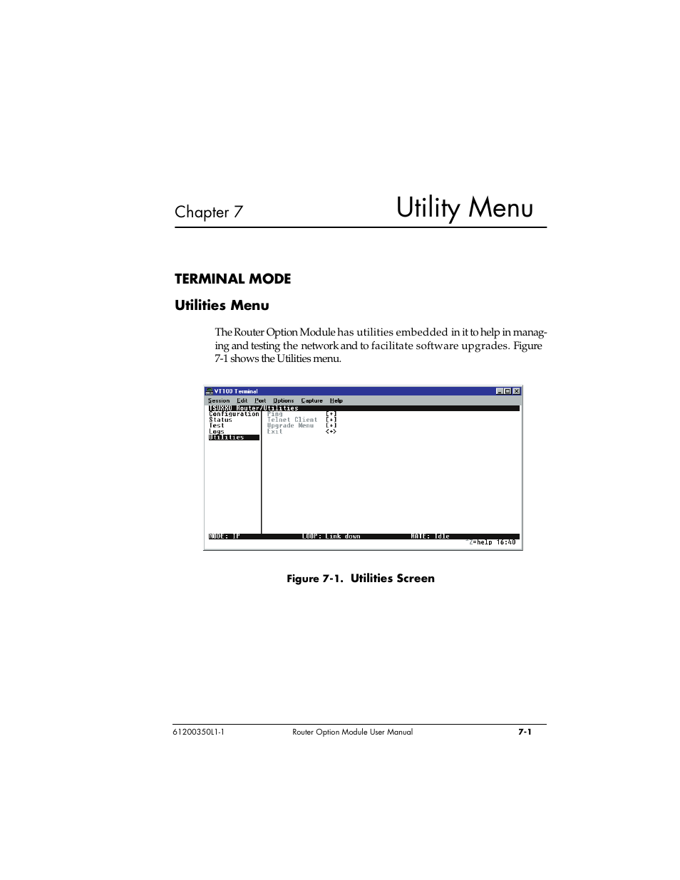 Utility menu, Chapter 7 | ADTRAN 1200350L1 User Manual | Page 103 / 134