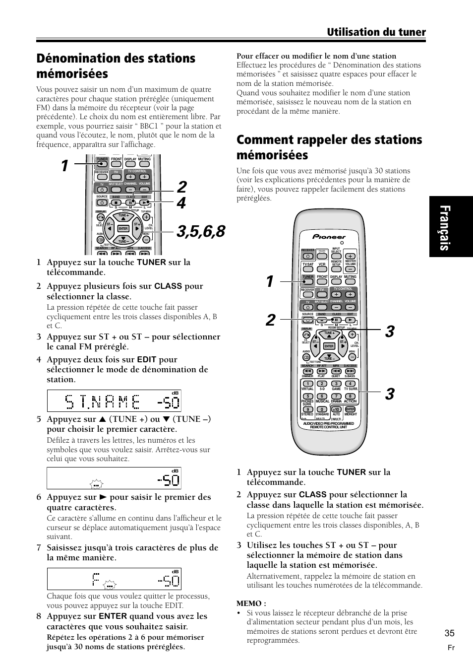 Dénomination des stations mémorisées 35, Comment rappeler des stations mémorisées, Dénomination des stations mémorisées | Utilisation du tuner, 1 appuyez sur la touche, Sur la télécommande. 2 appuyez sur, Sur la télécommande. 2 appuyez plusieurs fois sur, Pour sélectionner la classe, 8 appuyez sur, Tuner | Pioneer VSX-C300-S User Manual | Page 35 / 112