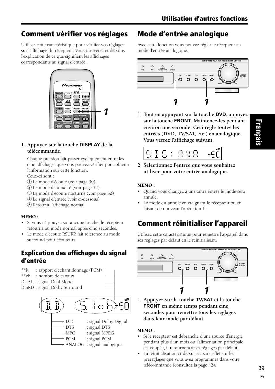 Comment vérifier vos réglages 39, Mode d’entrée analogique 39, Comment réinitialiser l’appareil 39 | Français, Comment réinitialiser l’appareil, Comment vérifier vos réglages, Mode d’entrée analogique, Utilisation d’autres fonctions, Explication des affichages du signal d’entrée, 1 appuyez sur la touche | Pioneer VSX-C300-S User Manual | Page 39 / 112