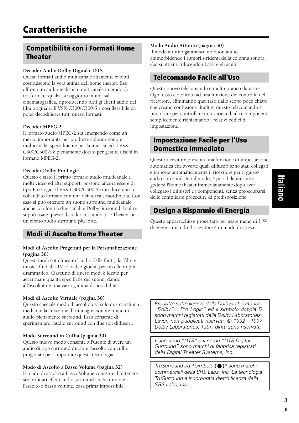Caratteristiche, Compatibilità con i formati home theater, Modi di ascolto home theater | Telecomando facile all'uso, Impostazione facile per l'uso domestico immediato, Design a risparmio di energia | Pioneer VSX-C300-S User Manual | Page 57 / 112