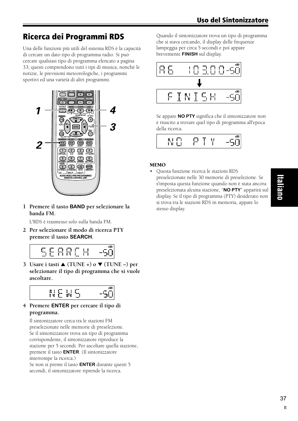 Ricerca dei programmi rds 37, Ricerca dei programmi rds, Uso del sintonizzatore | 1 premere il tasto, Per selezionare la banda fm, 4 premere, Per cercare il tipo di programma, Sul display, Se appare, Band | Pioneer VSX-C300-S User Manual | Page 91 / 112