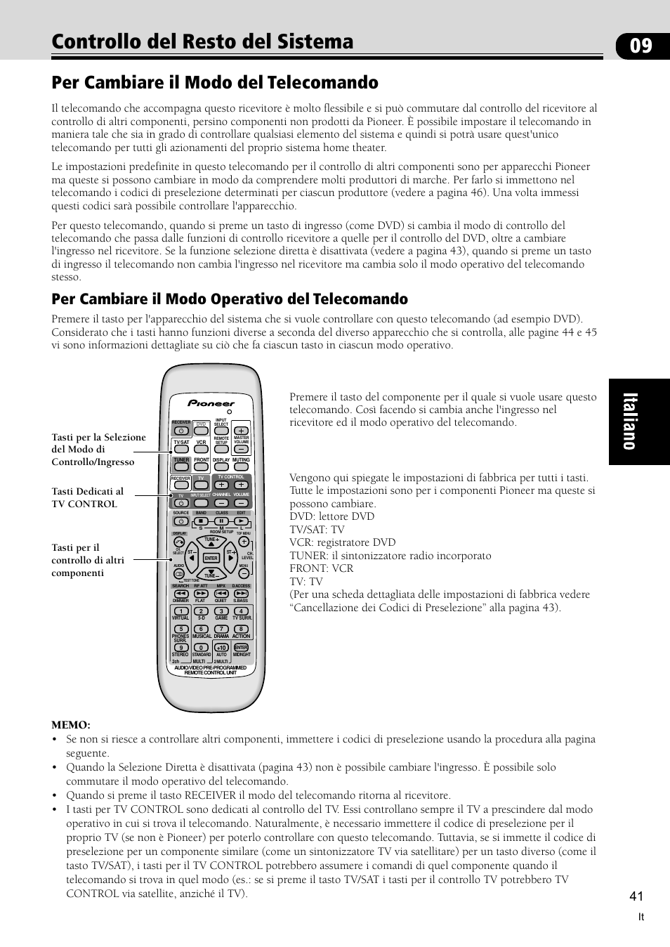 Controllo del resto del sistema 41, Per cambiare il modo del telecomando 41, 09 controllo del resto del sistema | Per cambiare il modo del telecomando, Per cambiare il modo operativo del telecomando | Pioneer VSX-C300-S User Manual | Page 95 / 112