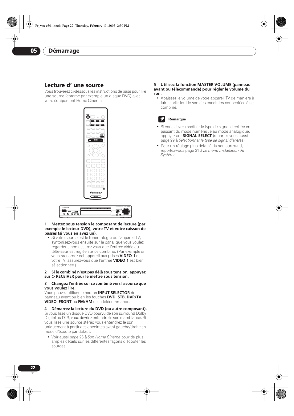 Lecture d’ une source, Démarrage 05, Audio/video multi-channel receiver | Input selector master volume standby/on down up r | Pioneer VSX-C301-K User Manual | Page 22 / 88
