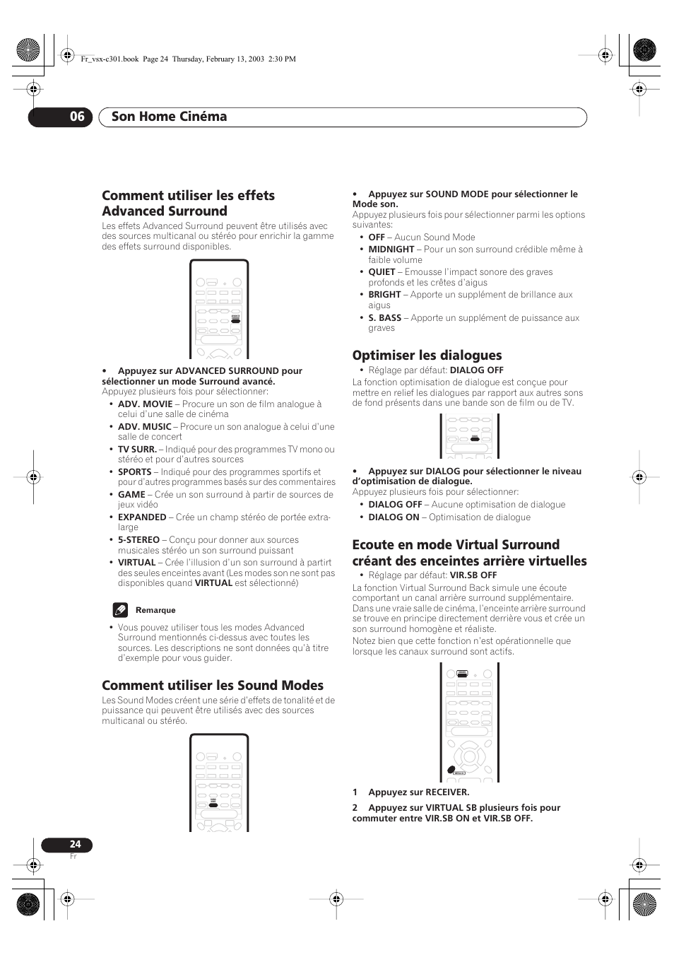 Comment utiliser les effets advanced surround, Comment utiliser les sound modes, Optimiser les dialogues | Son home cinéma 06, Remarque | Pioneer VSX-C301-K User Manual | Page 24 / 88