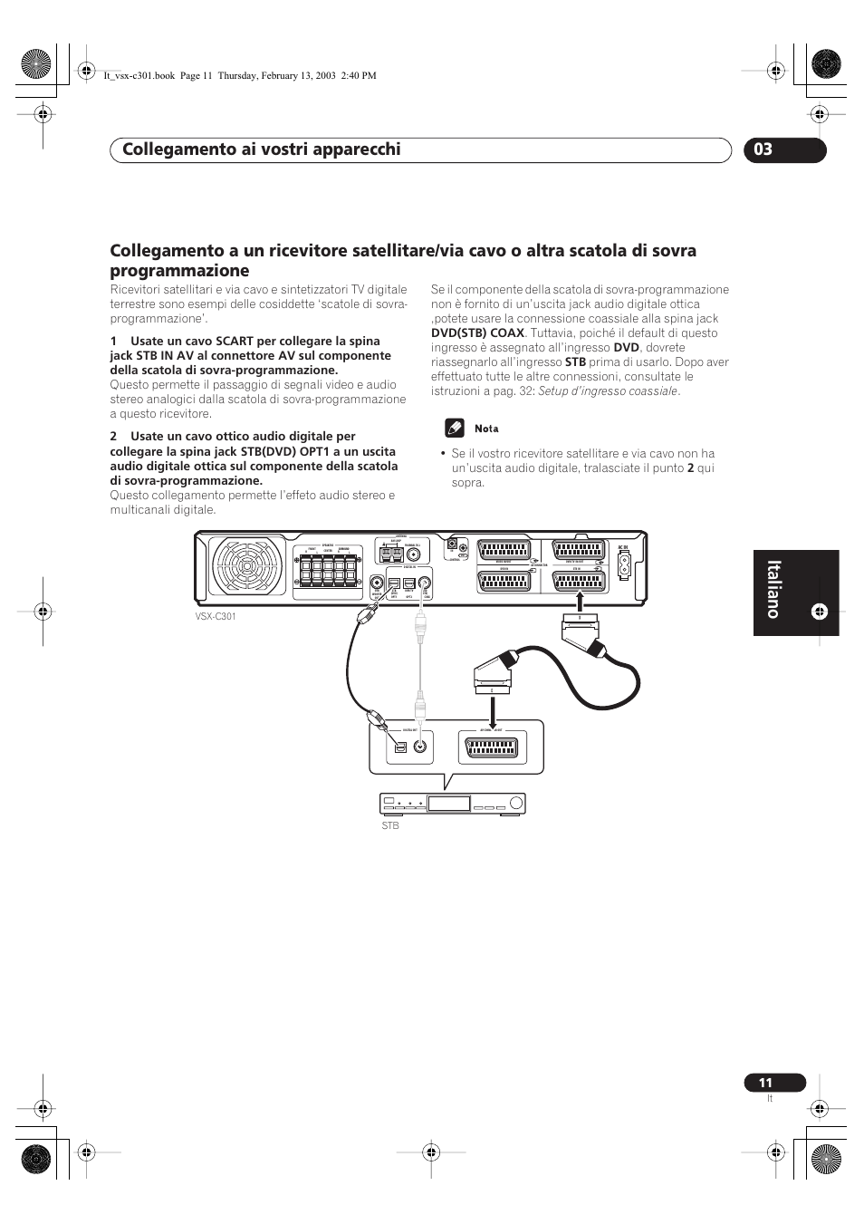Italiano, Collegamento ai vostri apparecchi 03 | Pioneer VSX-C301-K User Manual | Page 53 / 88