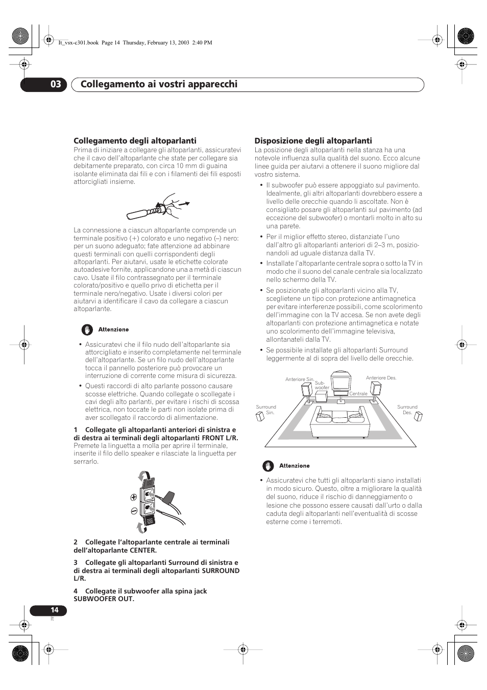 Collegamento degli altoparlanti, Disposizione degli altoparlanti, Collegamento ai vostri apparecchi 03 | Pioneer VSX-C301-K User Manual | Page 56 / 88