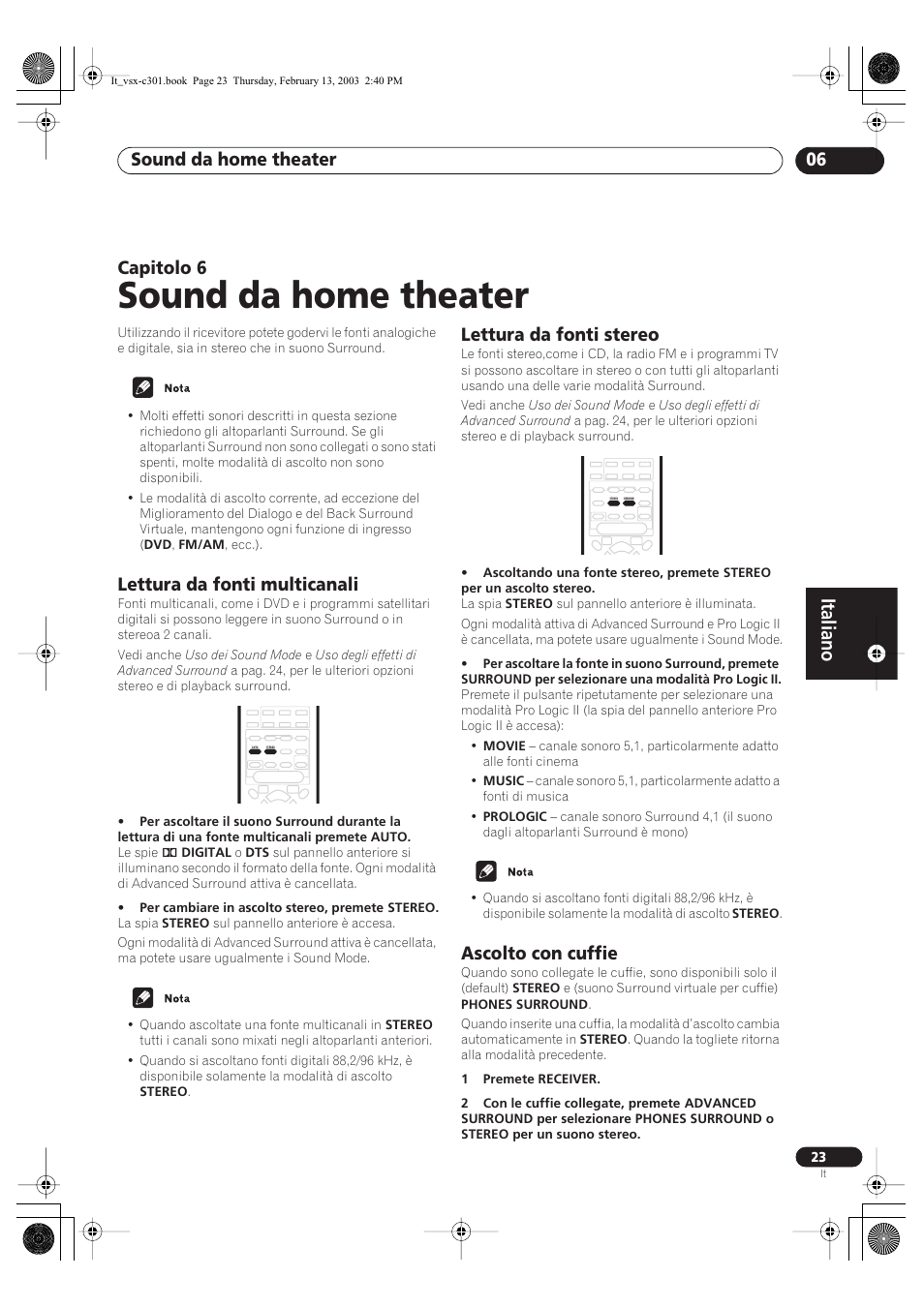 06 sound da home theater, Lettura da fonti multicanali, Lettura da fonti stereo | Ascolto con cuffie, Sound da home theater, Italiano, Sound da home theater 06, Capitolo 6 | Pioneer VSX-C301-K User Manual | Page 65 / 88