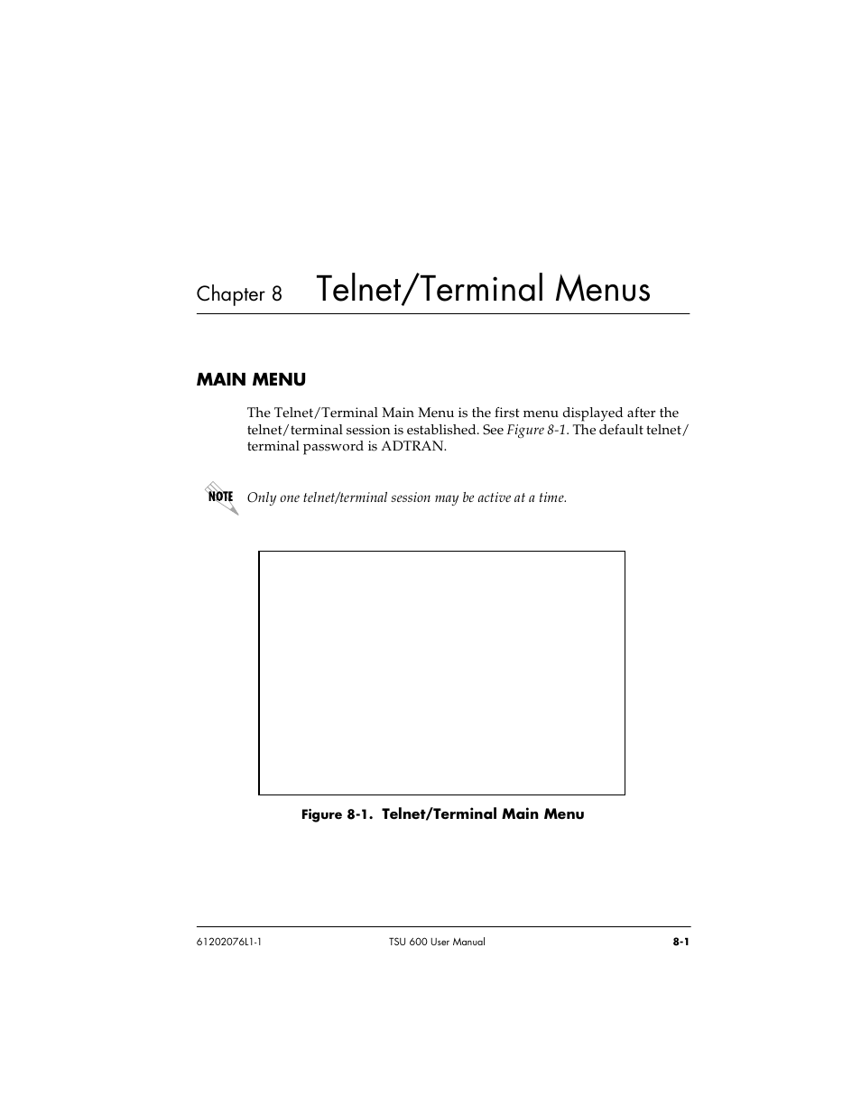 Telnet/terminal menus, Chapter 8 | ADTRAN 1202076L2 User Manual | Page 89 / 123