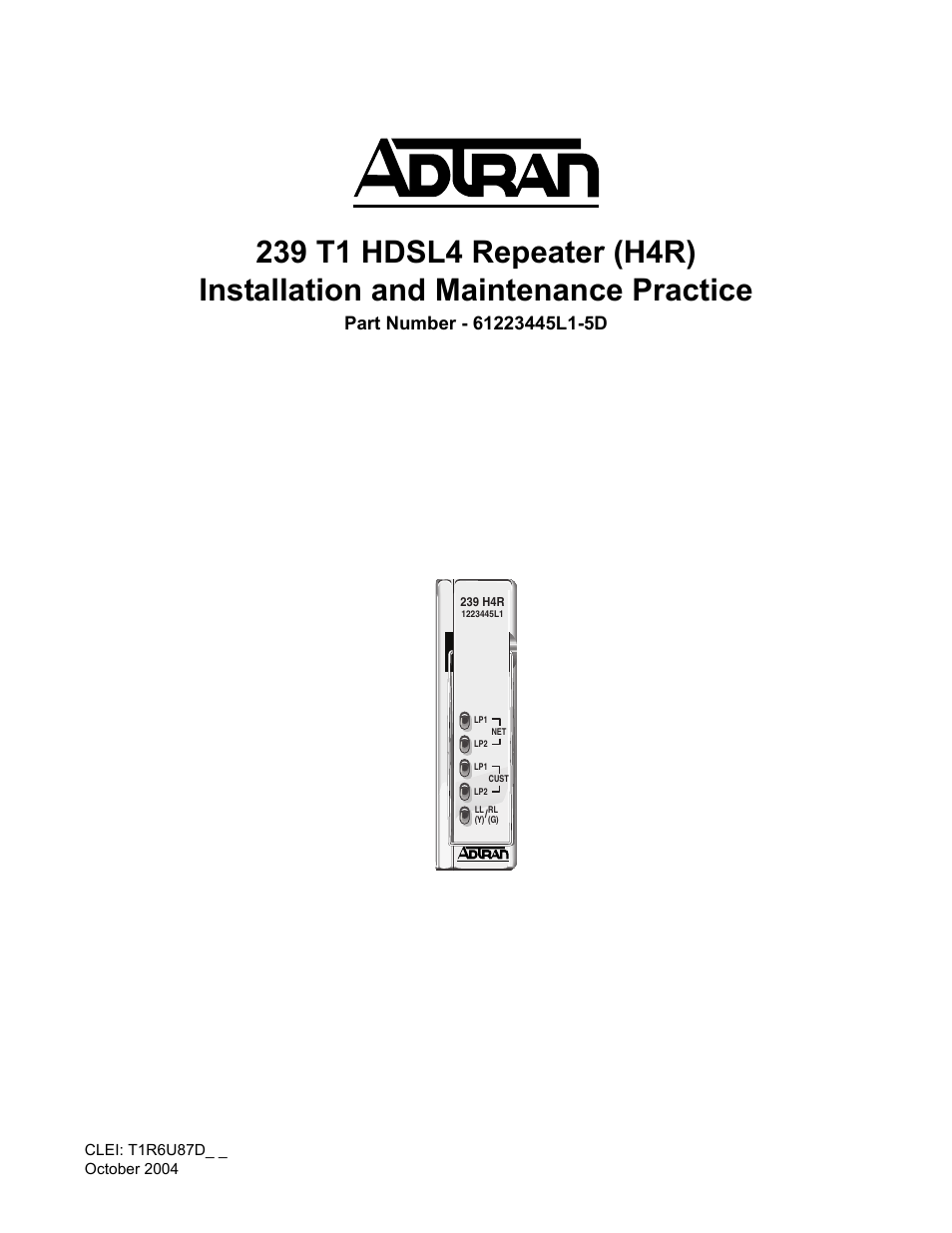 ADTRAN 239 T1 HDSL4 User Manual | 20 pages