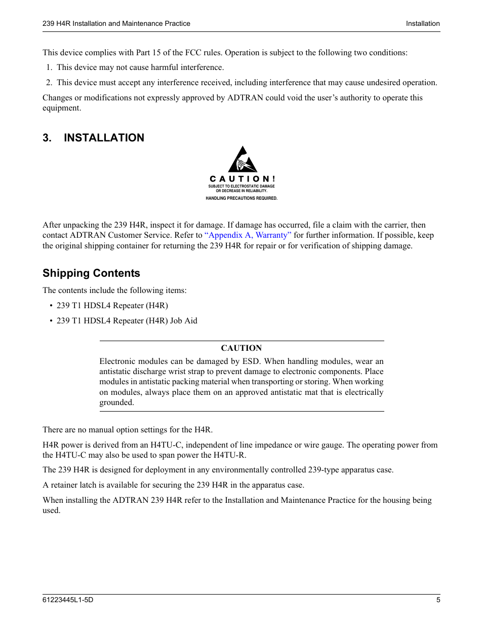 Installation, Shipping contents | ADTRAN 239 T1 HDSL4 User Manual | Page 11 / 20