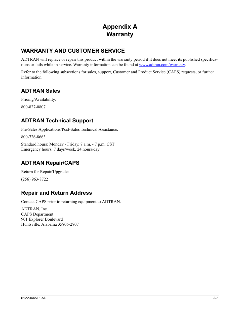 Appendix a, warranty, Warranty and customer service, Adtran sales | Adtran technical support, Adtran repair/caps, Repair and return address, Appendix a warranty | ADTRAN 239 T1 HDSL4 User Manual | Page 19 / 20