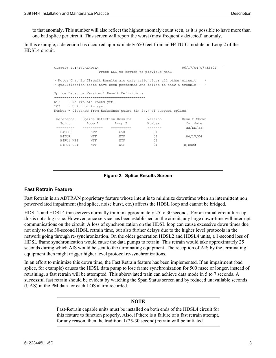 Fast retrain feature, Figure 2, Splice results screen | ADTRAN 239 T1 HDSL4 User Manual | Page 9 / 20