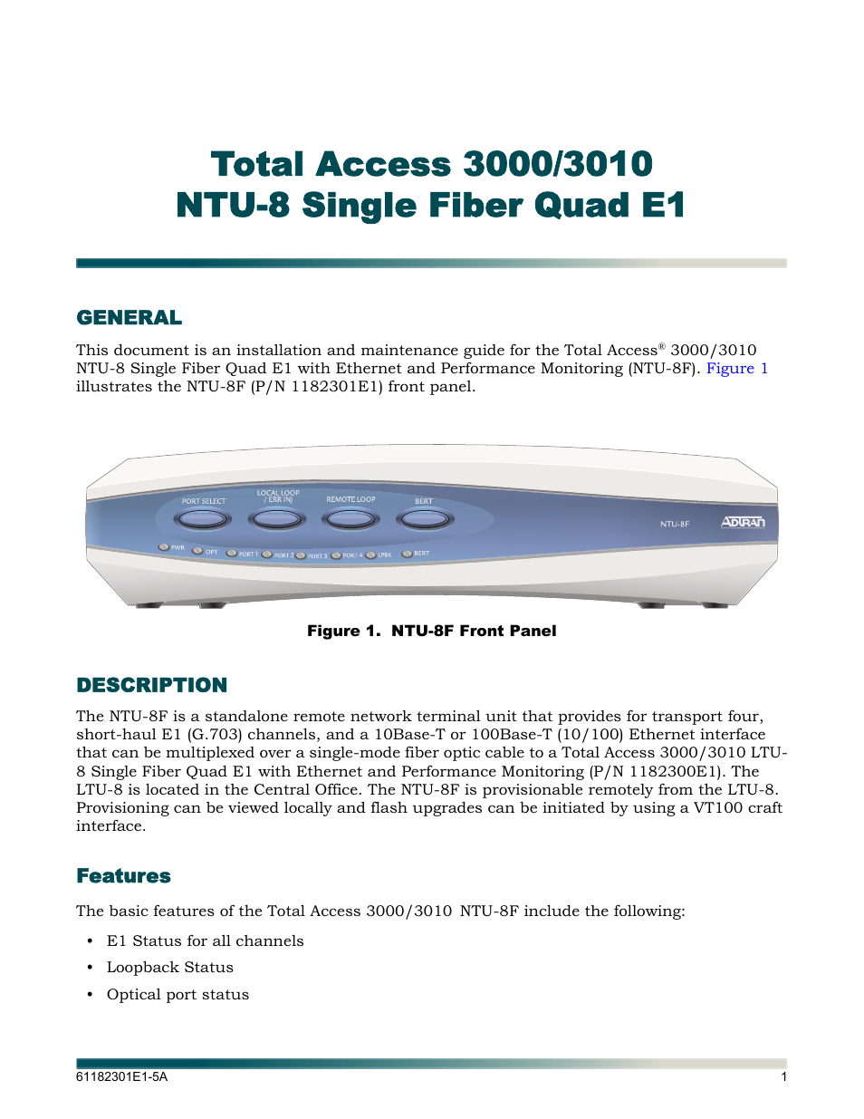 General, Description, Features | Figure 1, Ntu-8f front panel | ADTRAN 3010 NTU-8 User Manual | Page 7 / 18